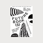An image of the book cover for Future Book(s), with graphic drawings and text.