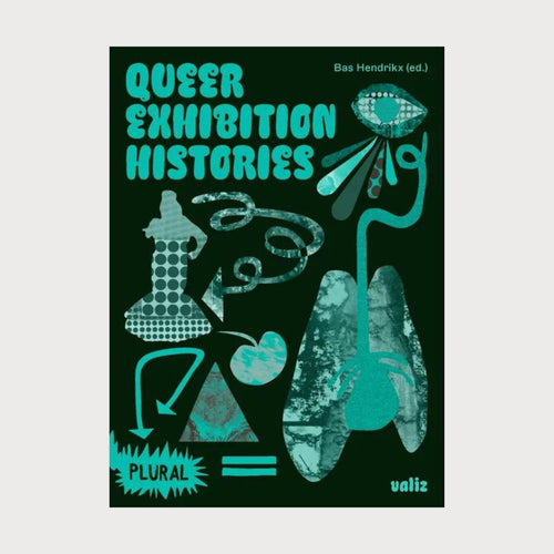 A dark green book with bright teal illustrations on it. The illustrations are made up of shapes, arrows, an eye, lungs and a figure. The book is titled Queer Exhibition Histories.