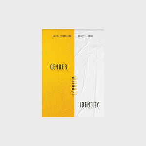 A yellow and white book on a grey background. The book is titled Gender Without Identity.