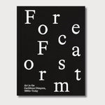 A black book cover with the title 'Forecast Form' written in large, jumbled white letters. The subtitle is 'Art in te Caribbean Diaspora, 1990s-Today'. The book is on a light grey background.