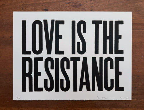 LOVE IS THE RESISTANCE, 2026 - David Austen
