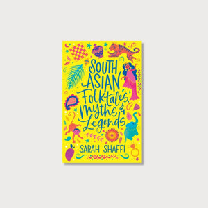 Yellow book cover featuring colourful figures from South Asian Mytholgy.