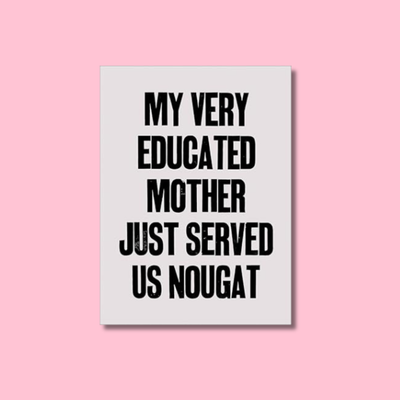 Yto Barrada: My Very Educated Mother Just Served Us Nougat -Laura Barlow, Ruba Katrib &Mason Leaver-Yap