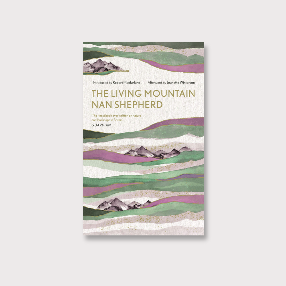 The Living Mountain (Special Edition) - Nan Shepherd