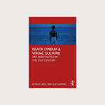A red book on grey background, which has a blue image on the cover. The book is titled Black Cinema & Visual Culture.