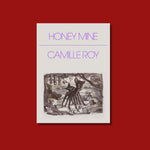 Grey book cover for Honey Mine by Camille Roy with an image of Disney's Bambi with 8 legs. 