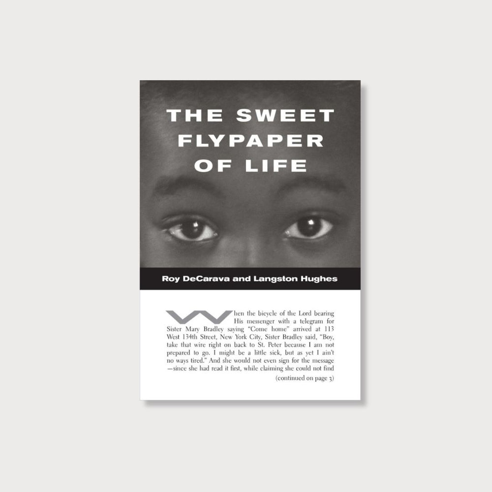 The Sweet Flypaper of Life by Roy DeCarava and Langston Hughes